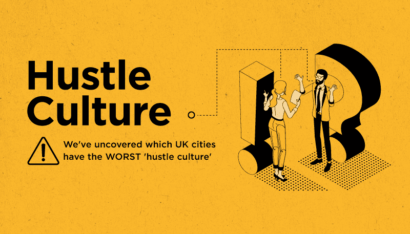 The Toxicity of ‘Hustle Culture’